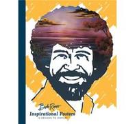 Bob Ross Inspirational Posters by Bob Ross Bob Ross (Auteur)