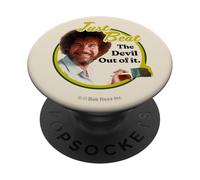 Bob Ross Just Beat The Devil Out of It PopSockets PopGrip Adhésif