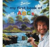 Bob Ross My First Book of ABCs by Robb Pearlman Robb Pearlman (Auteur)