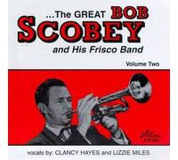 Bob Scobey & His Frisco Band - Vol. 2-Great Bob Scobey & His