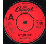 Bob Seger And The Silver Bullet Band - We've Got Tonite