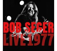 Bob Seger - Boston Music Hall Live 1977 [Import]