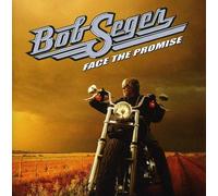 Bob Seger – Face the Promise – CD