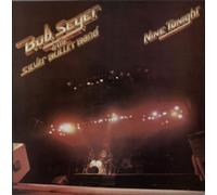 Bob Seger - Nine Tonight