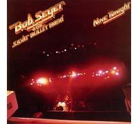Bob Seger - Nine Tonight Extra tracks, Original recording remastered Edition by Bob Seger (2011) Audio CD