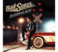 Bob Seger & the Silver B - Ultimate Hits