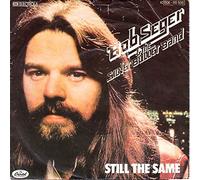 Bob Seger & The Silver Bullet Band - Still the same (1978) / Vinyl single [Vinyl-Single 7'']