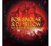 Bob sinclar et dj yellow : nos 30 ans de french touch - Bertrand Richard - Hemeria France - relié - Beau livre