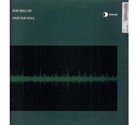 Bob Sinclar - Save Our Soul