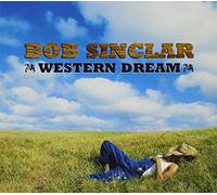 Bob Sinclar - Western Dream