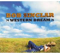 Bob Sinclar - Western Dream