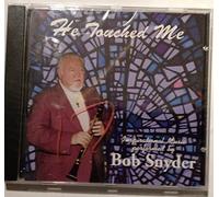 Bob Snyder - He Touched Me (UK Import)