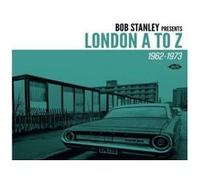 Bob Stanley Presents – London A To Z 1962-1973 – CD – Ace