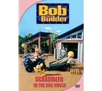 BOB THE BUILDER: SCRAMBLER IN THE DOG HOUSE & OTHER STORIES
