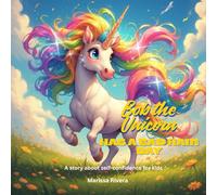 Bob the Unicorn Has a Bad Hair Day:: A Funny & Heartwarming Book About Self-Confidence for Kids