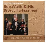 Bob Wallis & His Storyville J - Jazz Club Session with Bob Wallis [Import]
