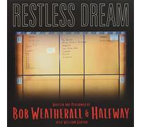 Bob Weatheral, Halfway & William Barton - Restless Dream [VINYL] [Vinyl LP]