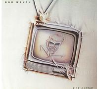 Bob Welch - Eye Contact [Audio CD] [Import]
