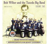 BOB WILBER - Benny Goodman Arrangements VOL.2