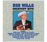 Bob Wills - Greatest Hits
