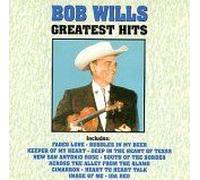 Bob Wills - Greatest Hits
