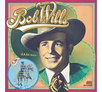 Bob Wills & His Texas Playboys - Historic Edition