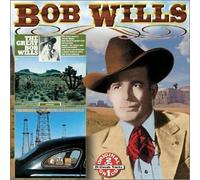 Bob Wills - Remembering Bob Wills Greatest Hits