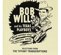 Bob Wills - Your Friendly King of. [Import]