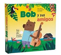 Bob Y Sus Amigos