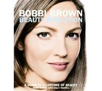Bobbi Brown Beauty Evolution Bobbi Brown, Sally Wadyka (Auteur)