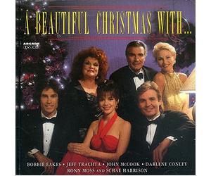 bobbie eakes,jeff trachta,john mccook,darlene conley,ron moss,schae harrison - A BEAUTIFUL CHRISTMAS WITH.. (BOLD AND BEAUTIFUL ACTORS)