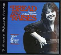 BOBBIE MCGEE - Bread and Raises: Songs for Working Women