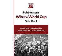 Bobbington's Win The World Cup Quiz Book