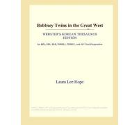 Bobbsey Twins In The Great West (Webster's Korean Thesaurus Edition)