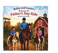 Bobby and Cassie's Special Fathers' Day Ride