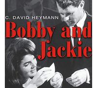 Bobby and Jackie: A Love Story