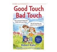 Bobby And Mandee's Good Touch, Bad Touch, Revised Edition
