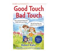 Bobby And Mandee's Good Touch, Bad Touch, Revised Edition