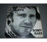 Bobby Bare - BOBBY BARE HARD TIME HUNGRYS vinyl record