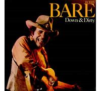 Bobby Bare - Down & Dirty