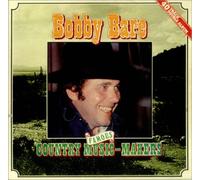 Bobby Bare - Famous Country Music Makers