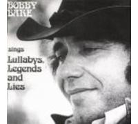 Bobby Bare - Lullabys Legends & Lies