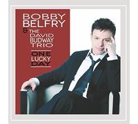 Bobby Belfry & the David Budway Trio - One Lucky Day