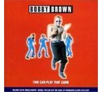 Bobby Brown - Two Can Play That Game [Import]