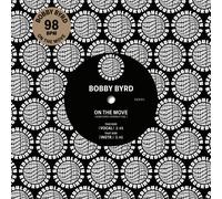 Bobby Byrd - On The Move [7-Inch Single]