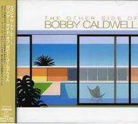 Bobby Caldwell - Special to Me-The Other Side of Bobby Caldwell [Import]