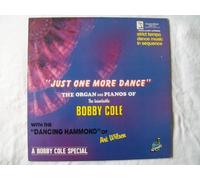 BOBBY COLE Just One More Dance LP