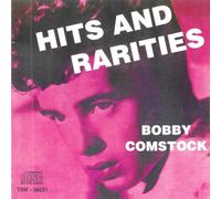 Bobby Comstock - Hits And Rarities