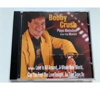 Bobby Crush - Plays Melodies from Th Movies
