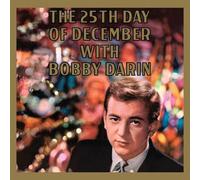 Bobby Darin THE 25TH DAY OF DECEMBER AUDIOPHILE CHRISTMAS ANNIVERSARY ED (Vinyl)